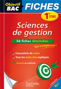 Objectif bac - sciences de gestion - 1ère stmg - fiches détachables