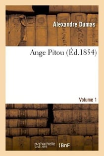 Ange pitou Tome 1