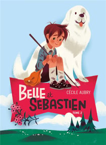 Belle et Sébastien t.2 - le document secret