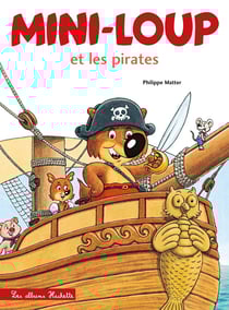Mini-Loup et les pirates