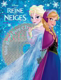 La reine des neiges - mon grand livre cd