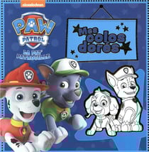 Paw Patrol-La Pat'Patrouille - Mes colos dorés