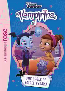 Vampirina Tome 3 : une drôle de soirée pyjama