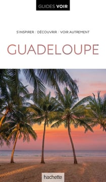 Guides voir : Guadeloupe