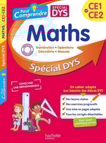Pour comprendre : Maths - CE1, CE2 - Spécial DYS