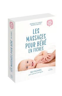Tout savoir sur les massages pour bébé en fiches