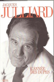 L'Année des dupes. Journal (1995)