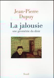 La jalousie - une géométrie du désir