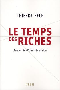 Le temps des riches