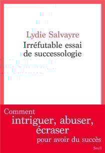 Irréfutable essai de successologie