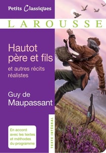 Hautot père et fils - et autres contes réalistes