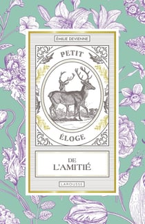 Petit éloge de l'amitié