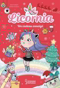 Licornia : Un cadeau enneigé