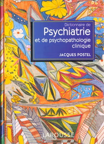 Dictionnaire de psychiatrie
