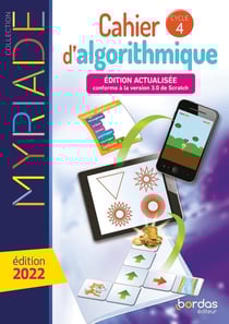 Myriade : mathématiques : cahier d'algorithmique de l'élève - cycle 4 - cahier d'activités (édition 2022)