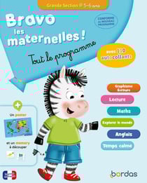 Bravo les maternelles ! : Tout le programme - GS