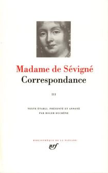 Correspondance Tome 3 : Septembre 1680 - avril 1696