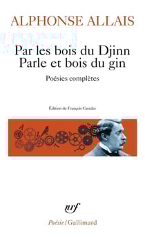 Par les bois du Djinn Parle et bois du gin : poésies complètes