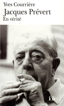 Jacques Prévert : En vérité
