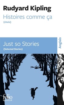 Histoires comme ça - just so stories