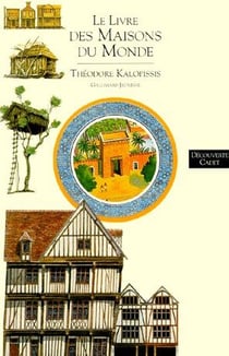 Le livre des maisons du monde