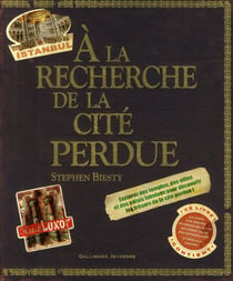 À la recherche de la cité perdue