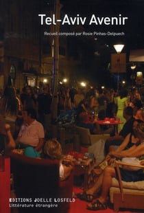 Tel-Aviv avenir - anthologie