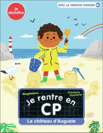 Je rentre en CP Tome 22 : Le château d'Auguste