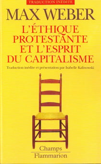 L'ethique protestante et l'esprit du capitalisme