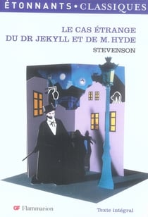 Le cas étrange du Dr. Jekyll et de M. Hyde