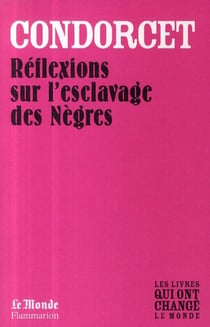 Réflexion sur l'esclavage des nègres