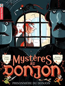 Mystères au donjon Tome 7 - prisonnière du donjon