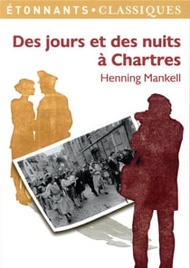 Des jours et des nuits à Chartres