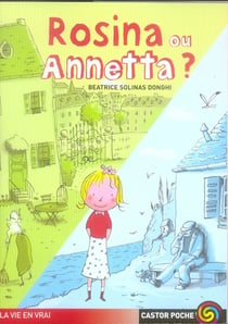 Rosina, ou annetta ?