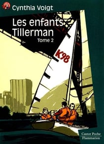 Et si on allait chez grand-mere ? - les enfants tillerman - t2 - - roman, junior des 10/11ans
