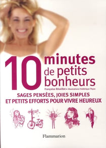 10 minutes de petits bonheurs