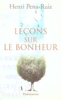 Lecons sur le bonheur
