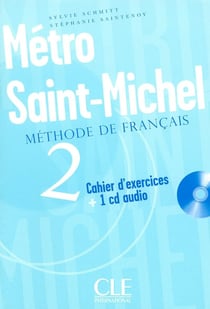 Metro st michel niv 2 cahier d exercices + 1 cd audiode francais