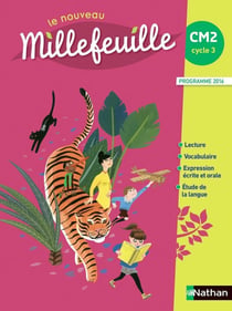 Le nouveau Millefeuille : français - CM2 - livre de l'élève (édition 2016)