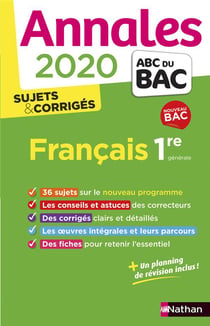 Annales ABC du bac - sujets & corrigés Tome 14 : français - 1re générale (édition 2020)