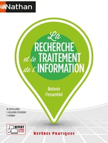 La recherche et le traitement de l'information (édition 2021)