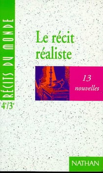 Le recit realiste 4e/ 3e