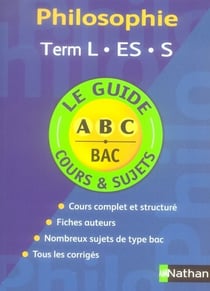 Philosophie - terminale l, es, s - cours et sujets