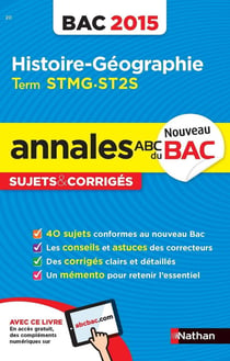 ANNALES BAC 2015 HISTOIRE-GEOGRAPHIE TERM STMG ST2S SUJETS & CORRIGES N20