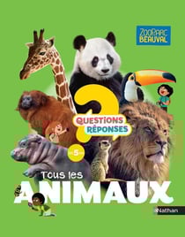 Questions réponses 5+ : tous les animaux