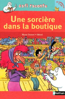 Une sorcière dans la boutique - niveau 1, je commence à lire