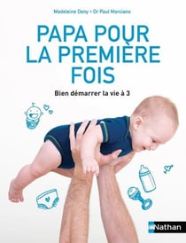 Papa Pour La Premiere Fois