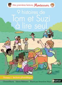 9 histoires de Tom et Suzi à lire seul - niveau 1 : lecture phonétique