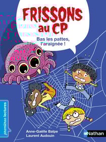 Frissons au CP : Bas les pattes, l'araignée !
