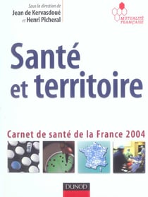 Sante et territoire - carnet de sante de la france 2004